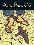 Ler Asa branca, do autor Luiz Gonzaga
