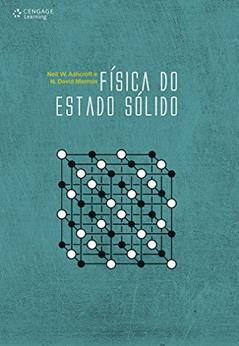 Física do estado sólido, do autor Neil Ashcroft; N. David Nermin