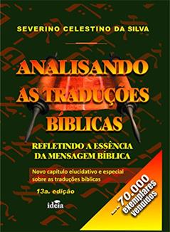 Analisando As Traducoes Biblicas, do autor Severino Celestino Da Silva
