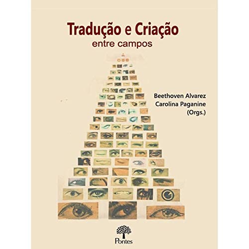 Ler Tradução E Criação - Entre Campos, do autor Beethoven Alvarez