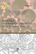 Ler História da Tradução no Brasil, do autor Germana Henriques Pereira