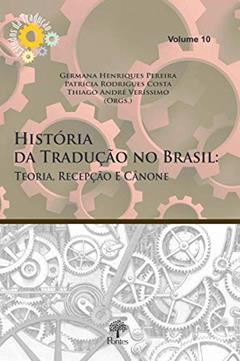 História da Tradução no Brasil, do autor Germana Henriques Pereira