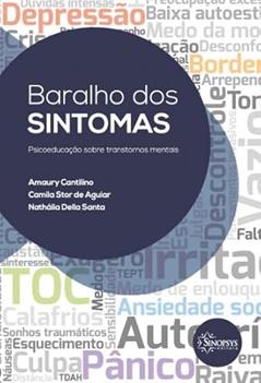 Baralho dos Sintomas: Psicoeducação Sobre Transtornos Mentais, do autor Camila Stor