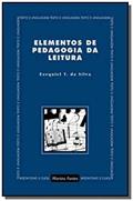 Ler Elementos de pedagogia da leitura, do autor Ezequiel Teodoro da Silva Ler Elementos de pedagogia da leitura, do autor Ezequiel Teodoro da Silva