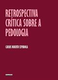Ler Retrospectiva Crítica Sobre a Pedologia, do autor Carlos Roberto Espindola Ler Retrospectiva Crítica Sobre a Pedologia, do autor Carlos Roberto Espindola