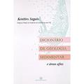Ler Dicionário de Geologia Sedimentar e Áreas Afins, do autor Kenitiro Suguio