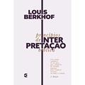 Ler Princípios De Interpretação Bíblica - 5ª Edição, do autor LOUIS BERKHOF Ler Princípios De Interpretação Bíblica - 5ª Edição, do autor LOUIS BERKHOF