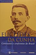Ler Euclides da Cunha. Contrastes e Confrontos do Brasil, do autor Luiz Costa Lima