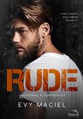 Ler Rude : Encontros & confrontos: Volume 1, do autor Evy Maciel