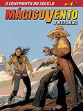 Ler Mágico Vento - O Retorno - volume 4: O confronto do século, do autor Gianfranco Manfredi Ler Mágico Vento - O Retorno - volume 4: O confronto do século, do autor Gianfranco Manfredi