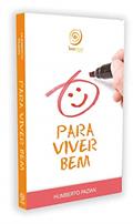 Ler Para viver bem..., do autor Humberto Pazian