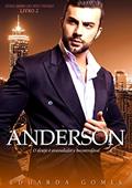 Ler Anderson (Dono do Meu Desejo Livro 2), do autor Eduarda Gomes