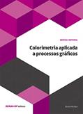 Ler Colorimetria Aplicada a Processos Gráficos, do autor Bruno Mortara