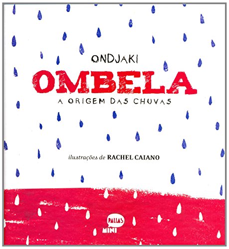 Ler Ombela: a origem das chuvas, do autor Ondjaki