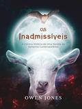 Ler Os Inadmissíveis: A Cómica História de Uma Família de Vampiros Contemporânea, do autor Owen Jones Ler Os Inadmissíveis: A Cómica História de Uma Família de Vampiros Contemporânea, do autor Owen Jones