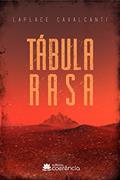 Ler Tábula Rasa, do autor Laplace Cavalcanti