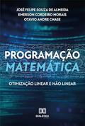Ler Programação matemática: otimização linear e não linear, do autor José Felipe Souza de Almeida, Emerson Cordeiro Morais, Otavio Andre Chase. Ler Programação matemática: otimização linear e não linear, do autor José Felipe Souza de Almeida, Emerson Cordeiro Morais, Otavio Andre Chase.