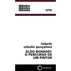 Aldo Bonadei: o percurso de um pintor, do autor Lisbeth Rebollo Gonçalves