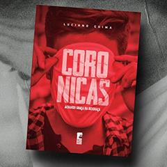 Coronicas - Achando Graça na Desgraça, do autor Luciano Guima