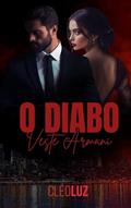Ler O DIABO VESTE ARMANI: Volume Único, do autor Cleo Luz