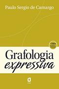Ler Grafologia expressiva, do autor Paulo Sergio de Camargo