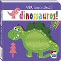 Ler Ver, tocar e Sentir: Dinossauros!, do autor Mammoth World Ler Ver, tocar e Sentir: Dinossauros!, do autor Mammoth World