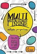 Ler Multimodalidade e ensino: Múltiplas perspectivas, do autor Clarice Lage (Organizadora) Gualberto Ler Multimodalidade e ensino: Múltiplas perspectivas, do autor Clarice Lage (Organizadora) Gualberto