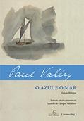Ler O Azul e o Mar, do autor Paul Valéry
