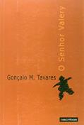 Ler O Senhor Valery, do autor Gonçalo M. Tavares