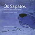 Ler Os Sapatos - Historias Do Senhor Valery, do autor Tavares  Gonçalo M