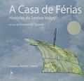 Ler A Casa de Férias. Histórias do Senhor Valéry, do autor Gonçalo M. Tavares Ler A Casa de Férias. Histórias do Senhor Valéry, do autor Gonçalo M. Tavares