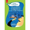 Ler As Consultas do Dr. Serafim e a Bronquite da Senhora Adriana, do autor Rosário Alçada Araújo Ler As Consultas do Dr. Serafim e a Bronquite da Senhora Adriana, do autor Rosário Alçada Araújo