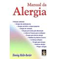 Ler Manual da Alergia, do autor Henning Müller-Burzler Ler Manual da Alergia, do autor Henning Müller-Burzler
