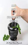Ler MEU GUIA DE HOMEOPATIA DIGITAL, do autor Paulo Cesar Peçanha