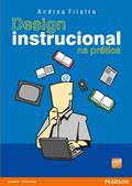 Ler Design instrucional na prática, do autor Andrea Filatro