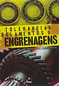 Ler Tolerâncias Rolamentos e Engrenagens, do autor Vários Autores Ler Tolerâncias Rolamentos e Engrenagens, do autor Vários Autores