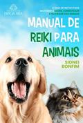 Ler Manual de Reiki Para Animais, do autor Sidnei Bonfim Ler Manual de Reiki Para Animais, do autor Sidnei Bonfim