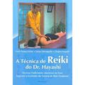 Ler A Técnica de Reiki do Dr. Hayashi, do autor Frank Arjava Petter; Tadao Yamaguchi Ler A Técnica de Reiki do Dr. Hayashi, do autor Frank Arjava Petter; Tadao Yamaguchi