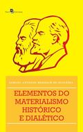Ler Elementos do Materialismo Histórico e Dialético, do autor Samuel Antonio Merbach De Oliveira Ler Elementos do Materialismo Histórico e Dialético, do autor Samuel Antonio Merbach De Oliveira