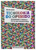Ler Tecnologia do Oprimido : Desigualdade e o mundano digital nas favelas do Brasil, do autor David Nemer