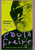 Ler Pedagogia da esperança: Um reencontro com a pedagogia do oprimido, do autor Paulo Freire