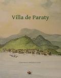 Ler Villa de Paraty, do autor Cássio Ramiro Mohallem Cotrim Ler Villa de Paraty, do autor Cássio Ramiro Mohallem Cotrim