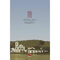 Ler Estação Paraty, do autor Sérgio Saraceni Ler Estação Paraty, do autor Sérgio Saraceni