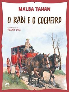 O rabi e o cocheiro, do autor Malba Tahan