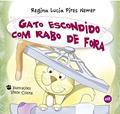 Ler Gato Escondido com Rabo de Fora, do autor Regina Lucia Pires Nemer Ler Gato Escondido com Rabo de Fora, do autor Regina Lucia Pires Nemer