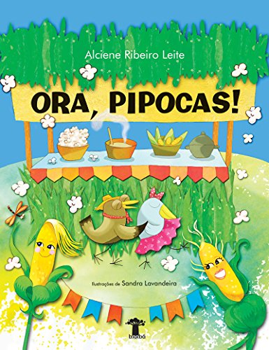 Ler Ora, pipocas!, do autor Alciene Ribeiro Leite