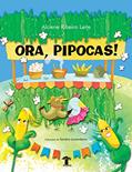 Ler Ora, pipocas!, do autor Alciene Ribeiro Leite