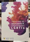 Ler Tentativas de Aniquilamento de Subjetividades Lgbtis, do autor Rogério Giannini