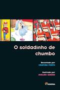 Ler O soldadinho de chumbo, do autor Cristina Porto