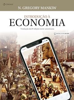 Introdução À Economia, do autor N. Gregory Mankiw